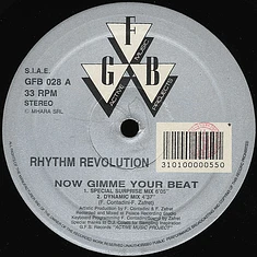 Rhythm Revolution - Now Gimme Your Beat