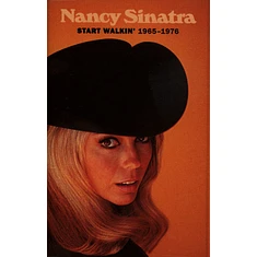 Nancy Sinatra - Start Walkin' 1965-1976 Tape Edition