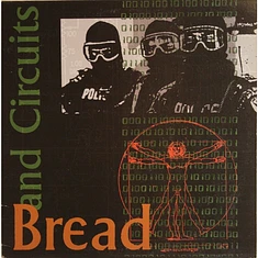 Bread And Circuits - Bread And Circuits