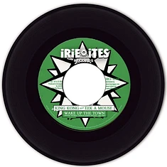 King Kong, Eek-A-Mouse, Irie Ites All Stars - Wake Up The Town / Wake Up The Town Riddim