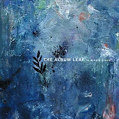 Album Leaf - In A Safe Place Blue Vinyl Edition