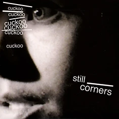 Still Corners - Cuckoo