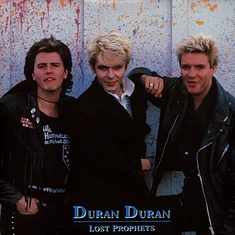 Duran Duran - Lost Prophets