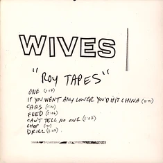 Wives - Roy Tapes