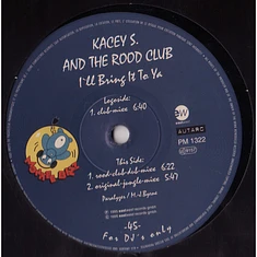 Kacey S. And The Rood-Club - I'll Bring It To Ya