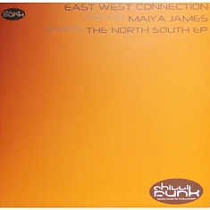 East West Connection Featuring Maiya James - The North South EP