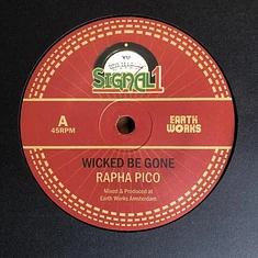 Raph Pico / Signal One Band - Wicked Be Gone
