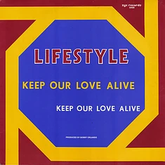 Lifestyle - Keep Our Love Alive