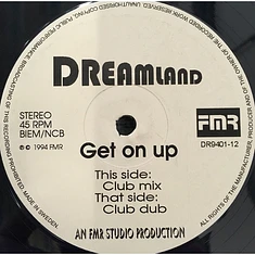 Dreamland - Get On Up