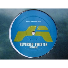 Reversed Twister - Strange