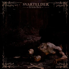 Svartelder - Trenches