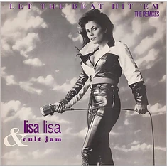 Lisa Lisa & Cult Jam - Let The Beat Hit 'Em (The Remixes)