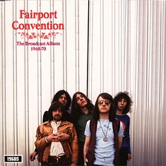 Fairport Convention - The Broadcast Album 1968-1970