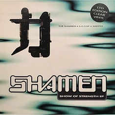 The Shamen - Show Of Strength EP