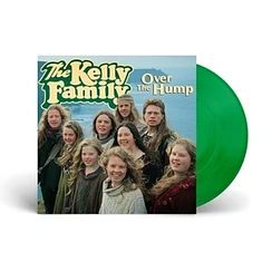 The Kelly Family - Over The Hump 30th Anniversary Green