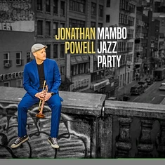 Jonathan Powell - Mambo Jazz Party Part 1