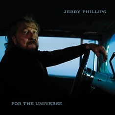 Jerry Phillips - For The Universe Black Vinyl Edition