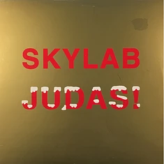 Skylab - Judas!