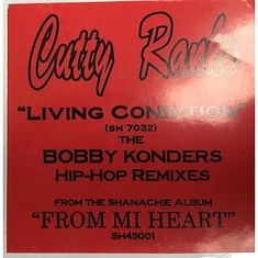 Cutty Ranks - Living Condition (Bobby Konders Hip-Hop Remixes)