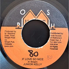 Junior Kelly - If Love So Nice