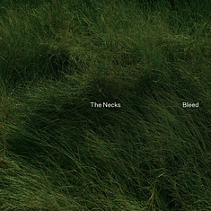 The Necks - Bleed Indie Exclusive Green Vinyl Edition