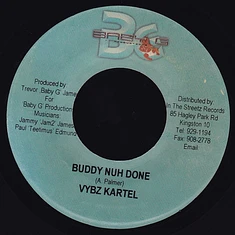 Vybz Kartel - Buddy Nuh Done