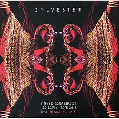 Sylvester - I Need Somebody To Love Tonight (Psychemagik Remix)