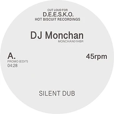 DJ Monchan - Silent Dub / Finally