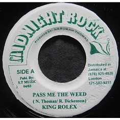 King Rolex - Pass Me The Weed