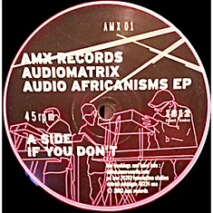 AudioMatriX - Audio Africanisms EP