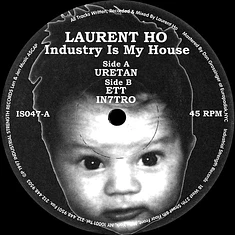 Laurent Hô - Industry Is My House