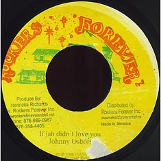 Johnny Osbourne - If Jah Didn't Love You