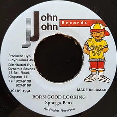 Spragga Benz - Born Good Looking