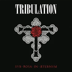 Tribulation - Sub Rosa In Æternum