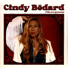 Cindy Bedard - J'dis Ca A Personne