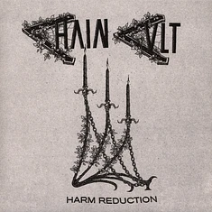 Chain Cult - Harm Reduction