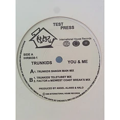 Trunkids - You & Me