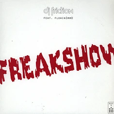 DJ Friction Feat. Flowin' Immo - Freakshow