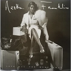 Aretha Franklin - Love All The Hurt Away