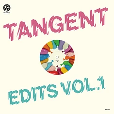 John Gomez & Nick The Record - Tangent Edits Volume 1