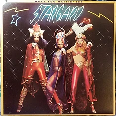 Stargard - What You Waitin' For