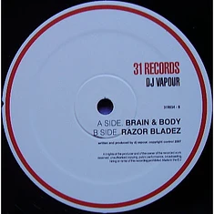 DJ Vapour - Brain & Body / Razor Bladez