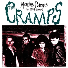 The Cramps - Memphis Poseurs - The 1977 Demos Lp