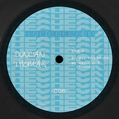 Duncan Thomas - The Check In 006 EP