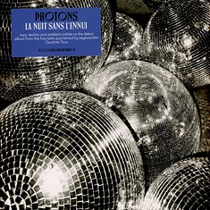 Photons - La Nuit Sans L'ennui