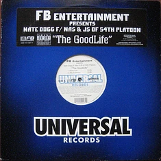 Nate Dogg Featuring Nas & J.S. - The Goodlife