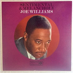 Joe Williams - Sentimental & Melancholy