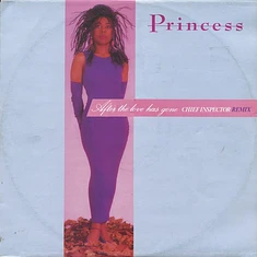 Princess - After The Love Has Gone (Chief Inspector Remix)