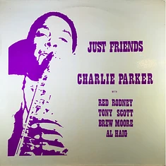 Charlie Parker - Just Friends