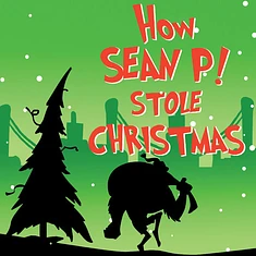 Sean Price - How Sean P! Stole Christmas